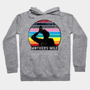 Mothers Milk AKA Shoey Hoodie